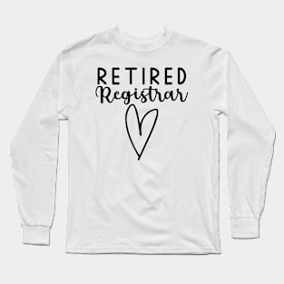 Retired Registrar Long Sleeve T-Shirt